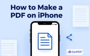 How to Make a PDF on iPhone (2026 Guide, No App Required)